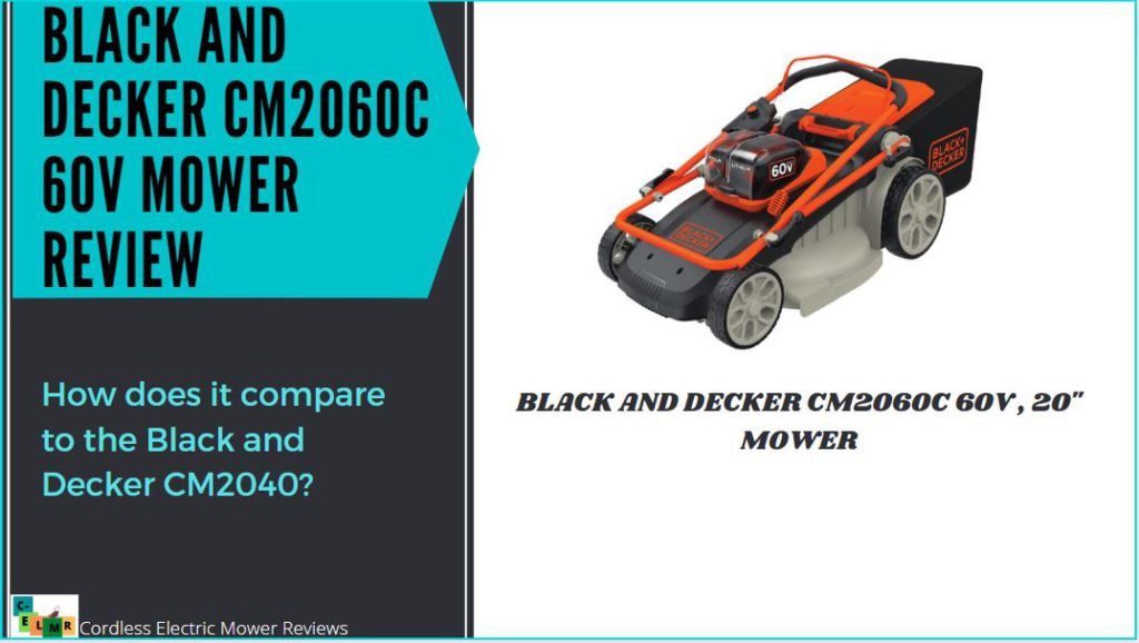 Black & Decker cm2060c mower review