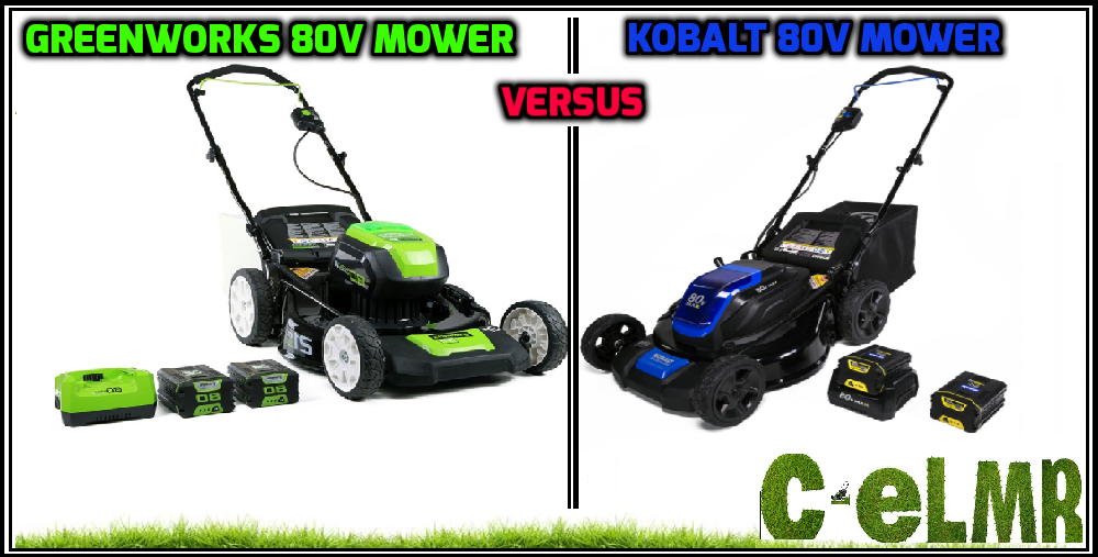 Greenworks Pro 80 Volt Mower versus Kobalt 80V mower comparison