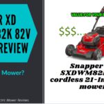 Snapper XD SXDWM82K 82V Cordless Electric 21-Inch Mower Review