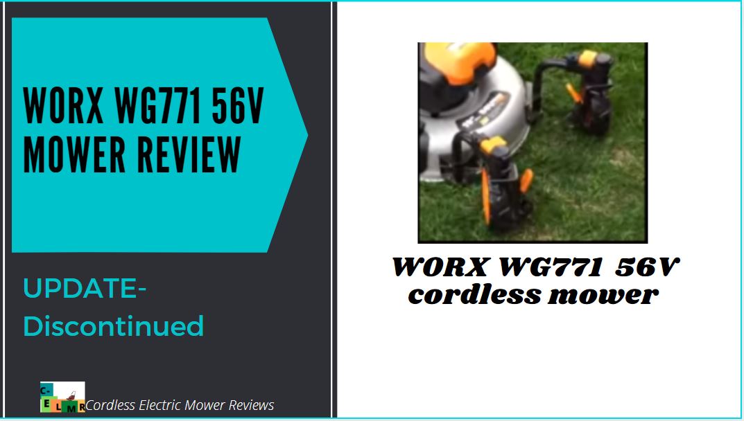 WORX WG771 56V electric mower review