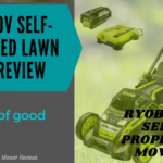 Ryobi 20-Inch 40V Self Propelled Lawn Mower Review